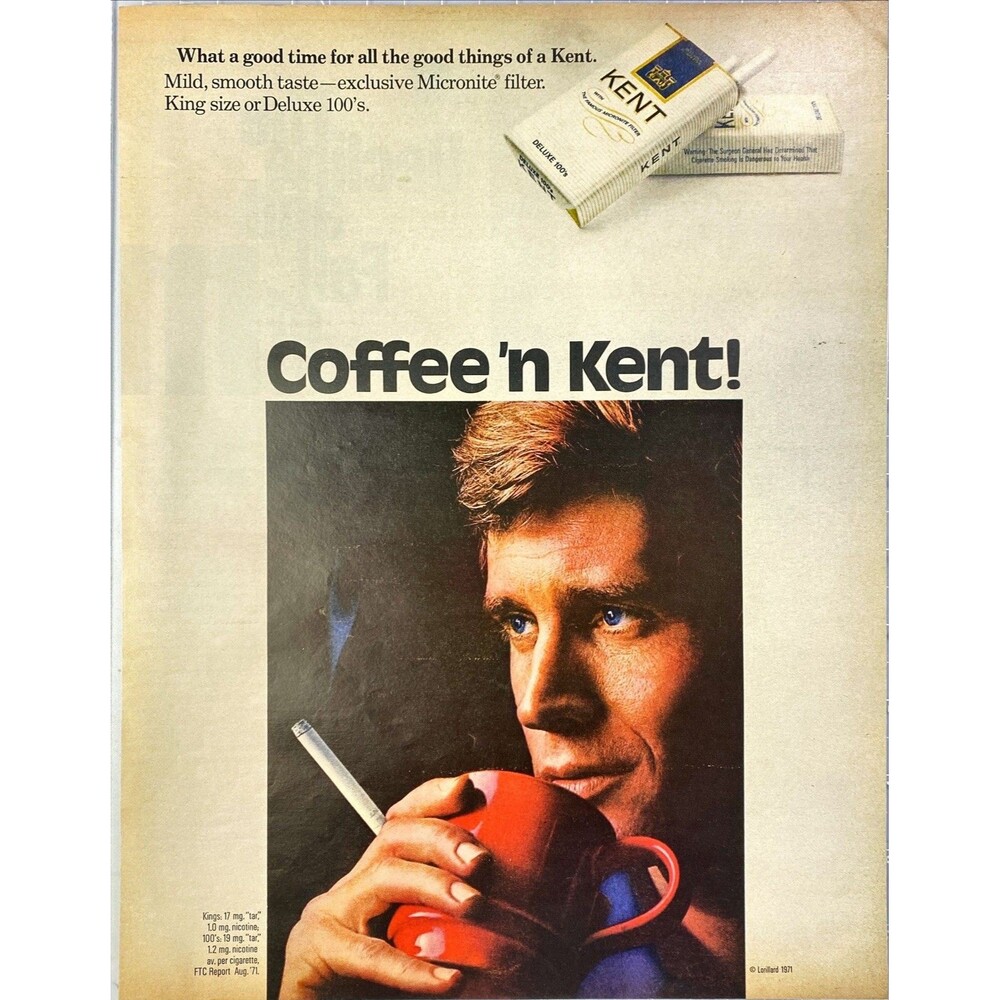 Kent Cigarettes "Coffee n' Kent!" Vintage Print Ad 1972